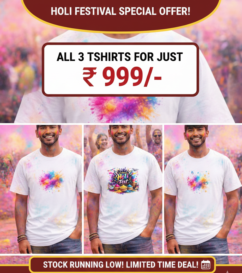3 Premium Holi Fest T-Shirts @ 999 + Free Shipping